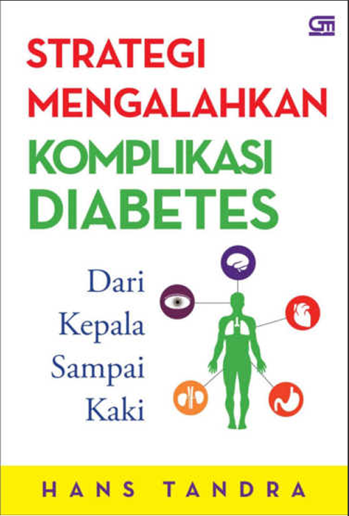Strategi Mengalahkan Komplikasi Diabetes